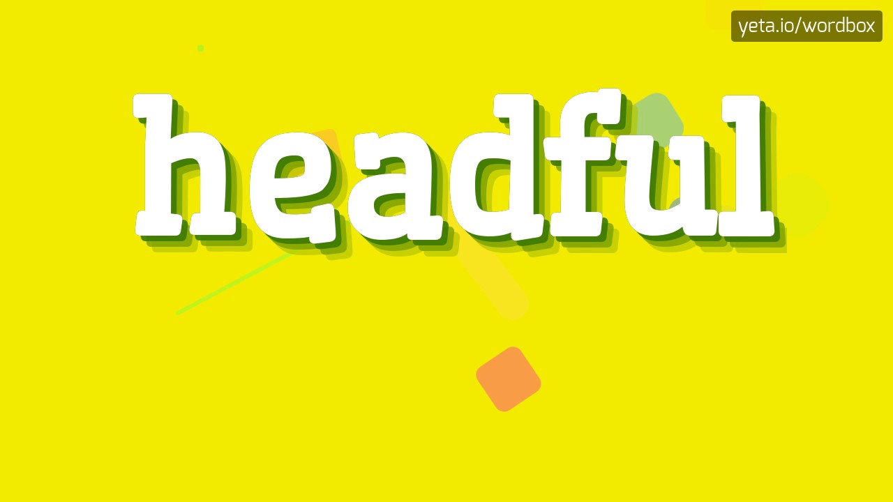 Headful HEADFUL - HOW TO PRONOUNCE IT!? - YouTube