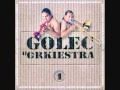 Golec uOrkiestra - Lornetka