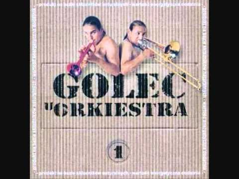 GOLEC uORKIESTRA - STROMY SZLAK