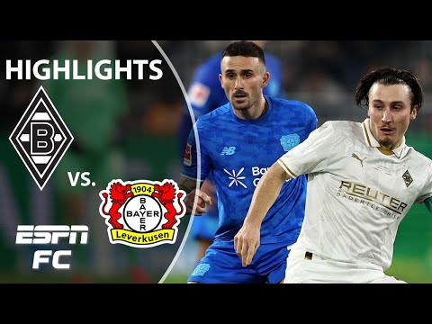 Borussia Monchengladbach vs. Bayer Leverkusen | Bundesliga Highlights | ESPN FC