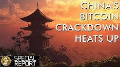 China Bitcoin Crackdown Explained - Will It Affect The Crypto Markets & Prices?