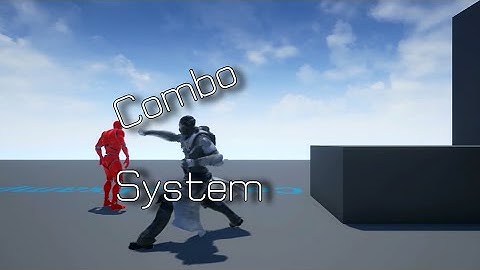 Combo System Quick Demonstration
