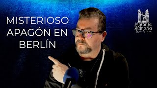 MISTERIOSO APAGÓN EN BERLÍN