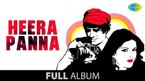 Heera Panna - All Songs | Dev Anand | Zeenat Aman | Rakhee | Full Album Jukebox