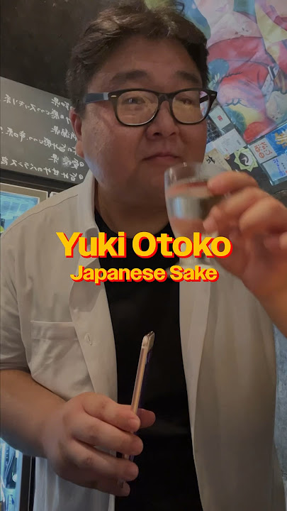 Beginner Japanese Sake. Try this Sake when you travel to Japan 🇯🇵 Yuki Otoko