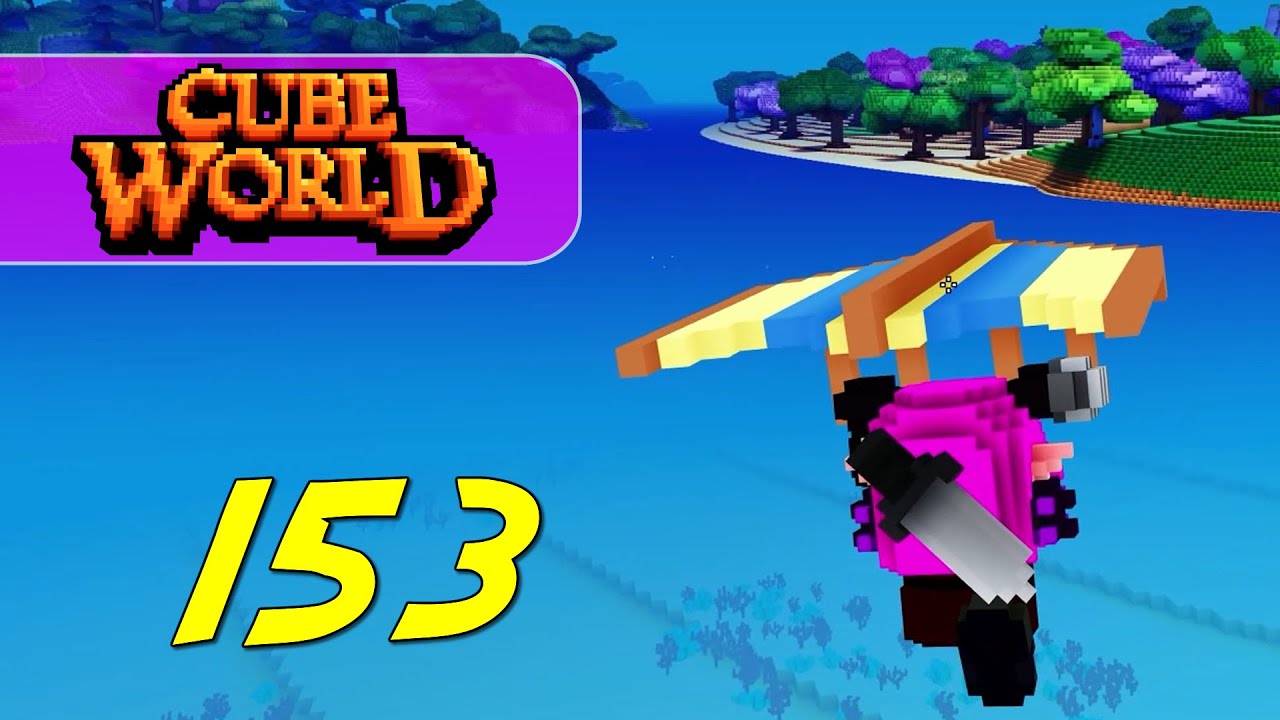 Cube World - Let's Play Ep 153 - MANA GROVE