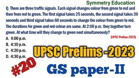There are three traffic signals. Each signal changes colour in 25, 39 and 60 sec. #upscexam #upsc