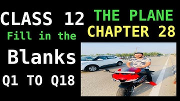 RD SHARMA FBQS Q1 TO Q18  SOLUTION OF PLANE CHAPTER 28 FOR CLASS12