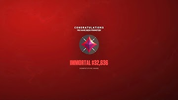 Congratulations You Have Been Promoted to Immortal - Valorant