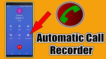 Automatic Call Recorder For Android - Automatic Call Recorder