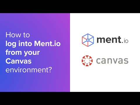 How to log into Ment.io from your Canvas environment