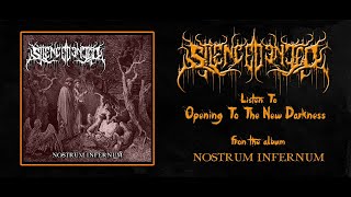 Silence Denied - Opening to the new darkness