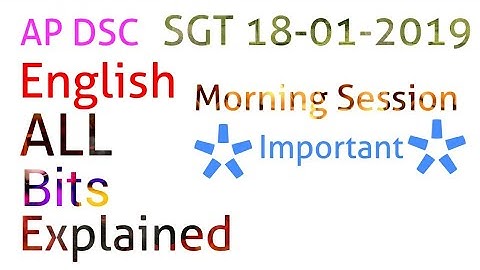 SGT English morning session Total Questions Explained (18-01-2019) I AP DSC SGT 2020