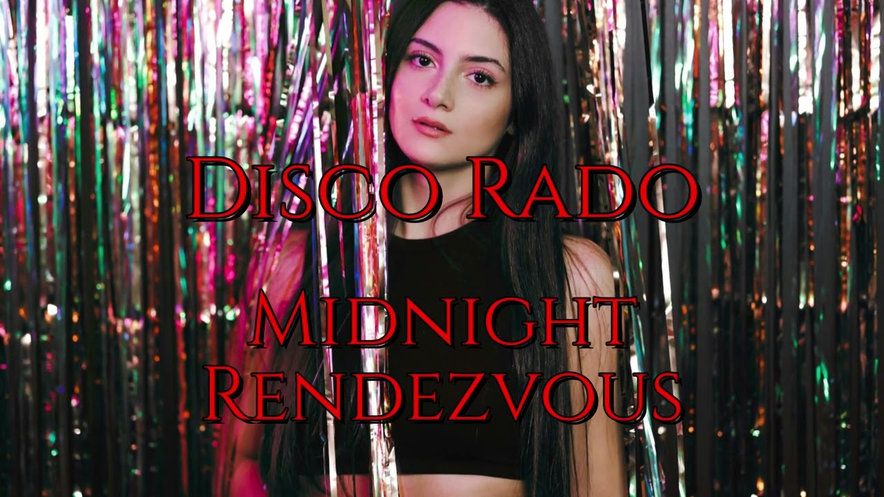 Disco Rado - Midnight Rendezvous | New Italo Disco 2025 | 80s Style (Modern Talking, C.C.Catch)