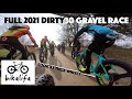 Dirty 30 gravel race 2021  full race footage  fat bike race wave 18