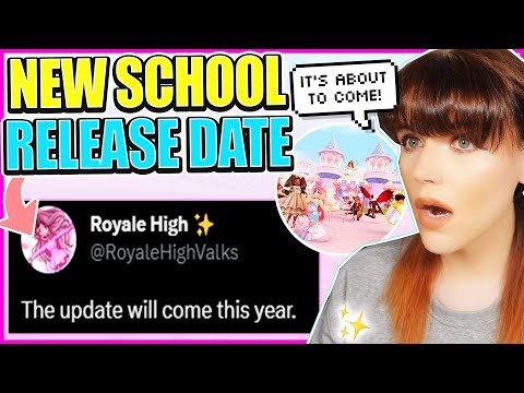 NEW SCHOOL RELEASE DATE JUST CONFIRMED? Kind Of? (No Exact Month) Royale High Tea & Theories - NEW SCHOOL RELEASE DATE JUST CONFIRMED? Kind Of? (No Exact Month) Royale High Tea & Theories