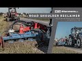 Tractor road shoulder reclaimer  cmp attachments