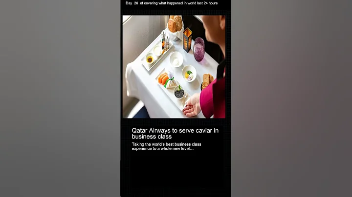 Qatar Airways to serve caviar in business class