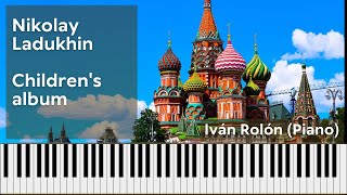 Nikolay Ladukhin, Children's album. Iván Rolón, Piano