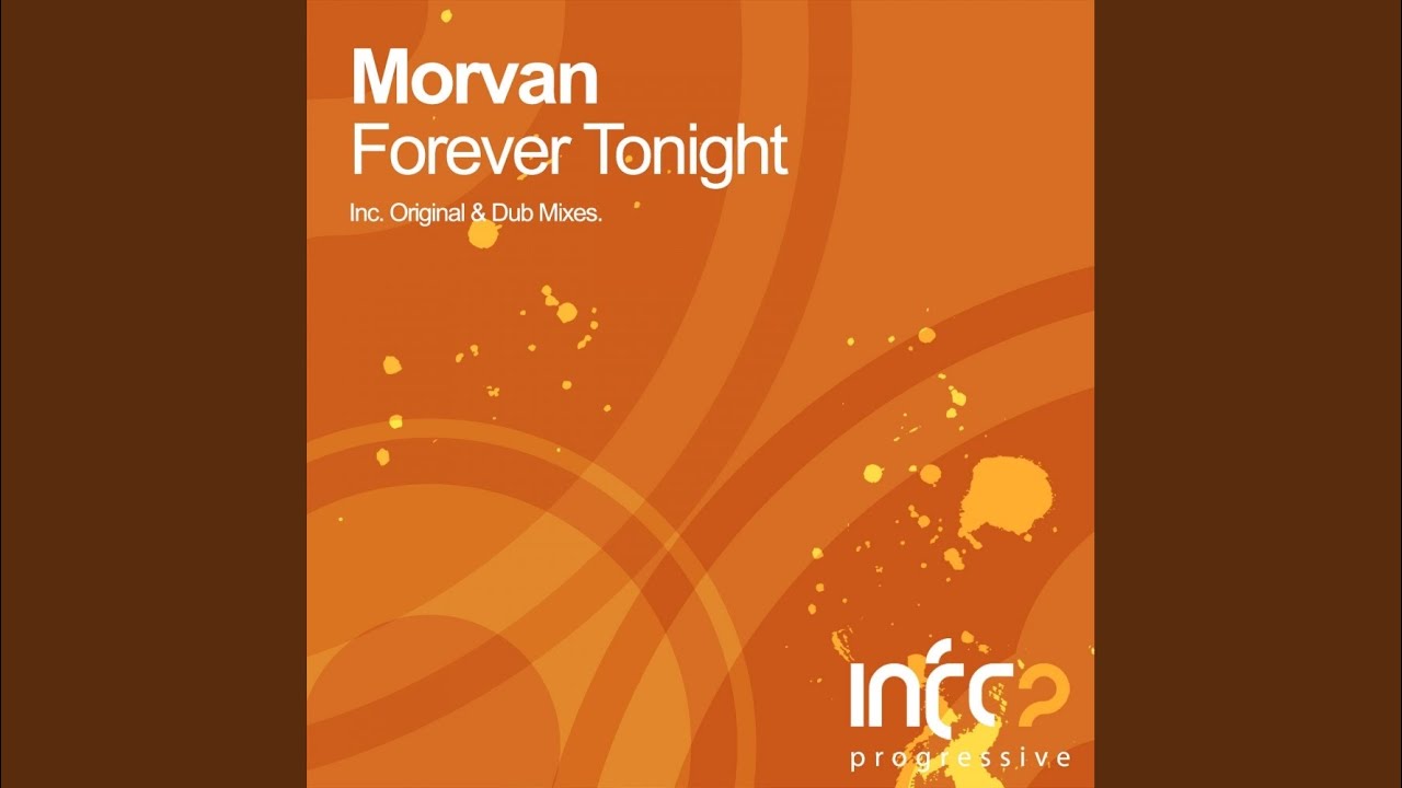Watch Forever Tonight (Original Mix) on YouTube Watch Forever Tonight (Original Mix) on YouTube