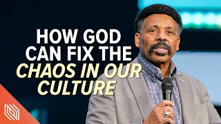 How God Can Fix the Chaos in Our Culture // Dr. Tony Evans // Getting It Back