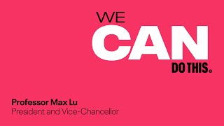 We CAN do this | A message to staff from Professor Max Lu | University of Surrey