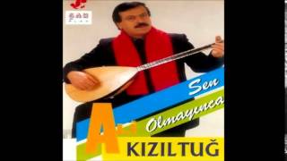 Ali Kızıltuğ - Duydun Mu Sen Olmayınca © Şah Plak