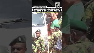 Massive deadly clash in Sri Lanka’s prison leaves 25 dead, over 100 injured, army takes control
