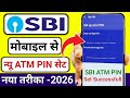 SBI ATM Card PIN Generate Online 2026 | SBI New Debit Card PIN Kaise Banaye Full Process