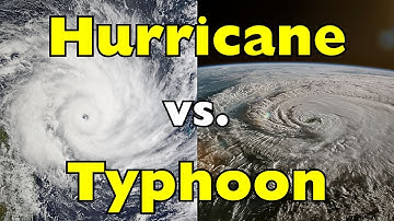 Orkaan versus tyfoon: wat is het echte verschil?