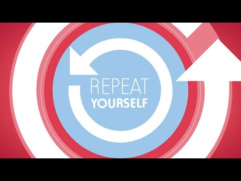 Repeat Yourself