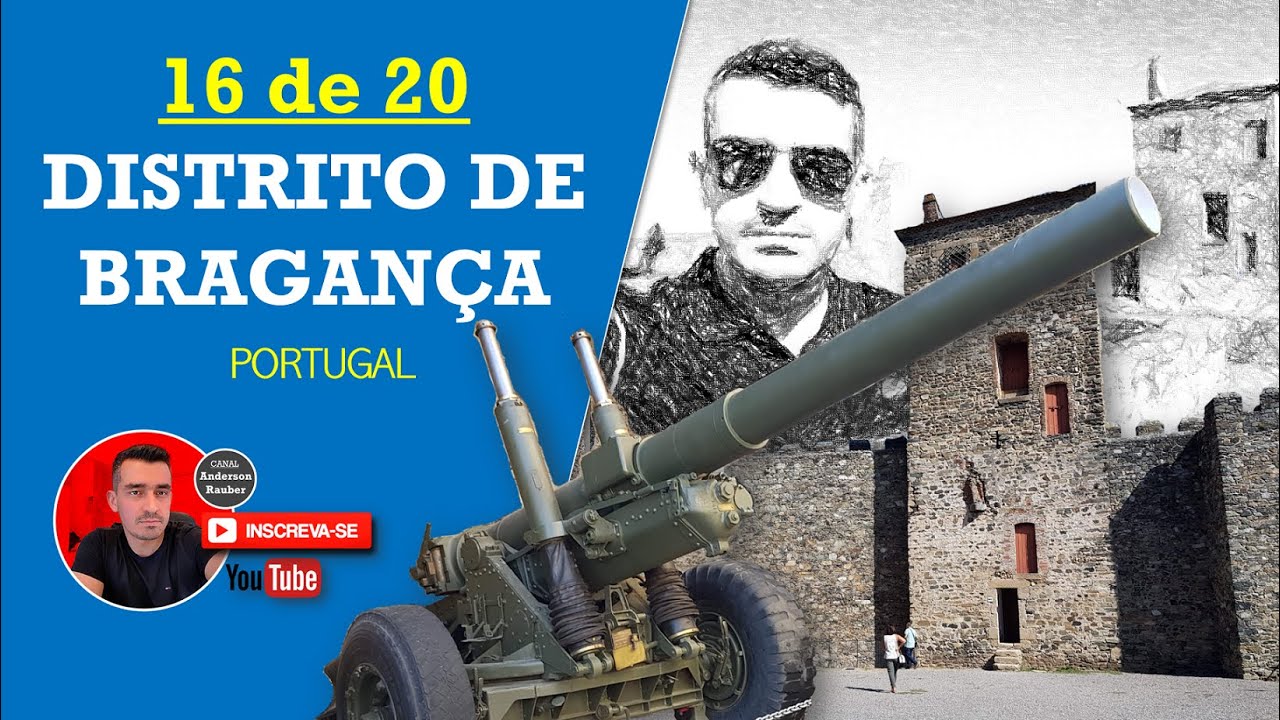 TURISMO EM PORTUGAL - Distrito de Bragança