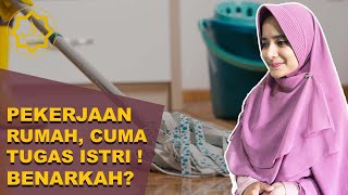 Pekerjaan Rumah Tangga Kewajiban Siapa Menurut Islam