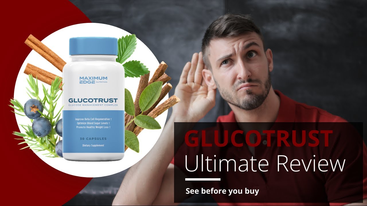 Glucotrust “GlucoTrust Review – Can it Really Help Control Your Blood Sugar?”