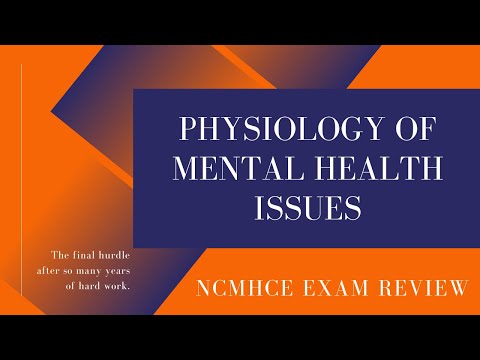 Physiology of Addiction and Mental Health Issues