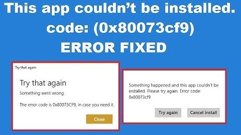 How to Fix Windows 10 Store Error 0x80073cf9