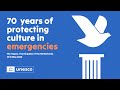 International Conference: Cultural Heritage &amp; Peace: Building on 70 years of The Hague Convention