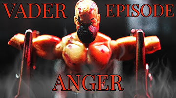 [4K] VADER EPISODE 2: ANGER (Star Wars Stop Motion) [Darth Vader Stop Motion Fan Film]
