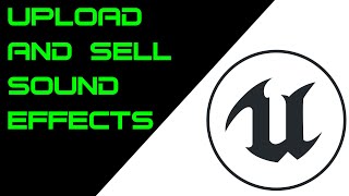 How To Upload Sound Packs To The Unreal Engine Marketplace