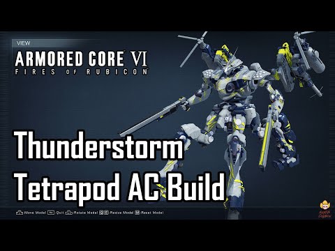 Armored Core 6 - Tetrapod Build: Thunderstorm aka COWBOY BLAST