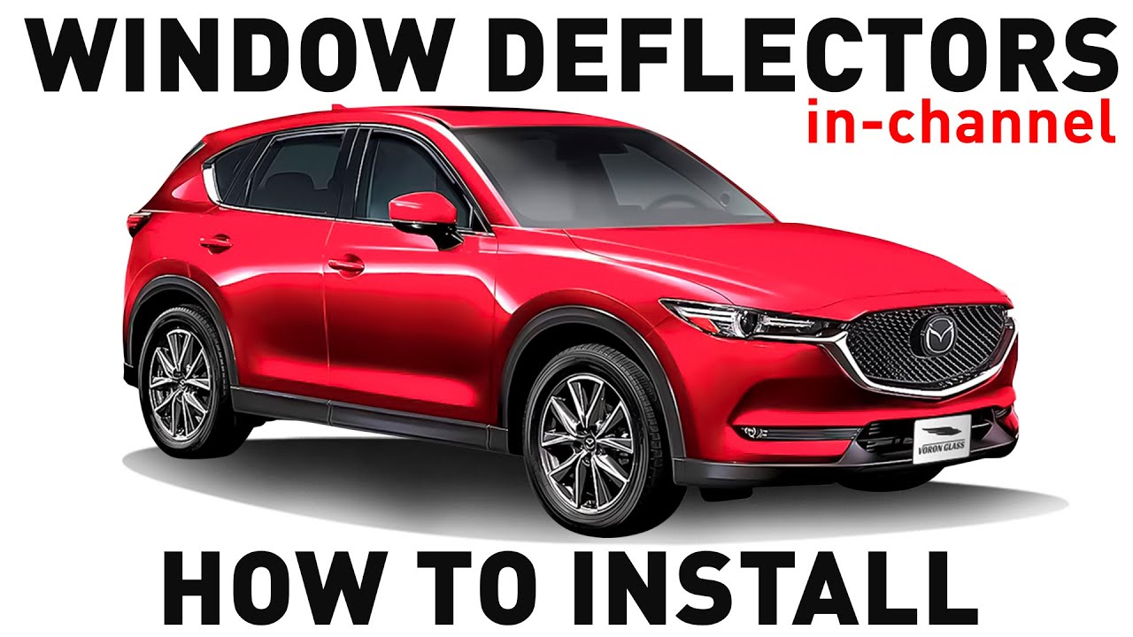 How to install Shatterproof In-Channel Window Deflectors for Mazda