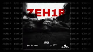Sayborn X Anord - Zeh1R Official Audio