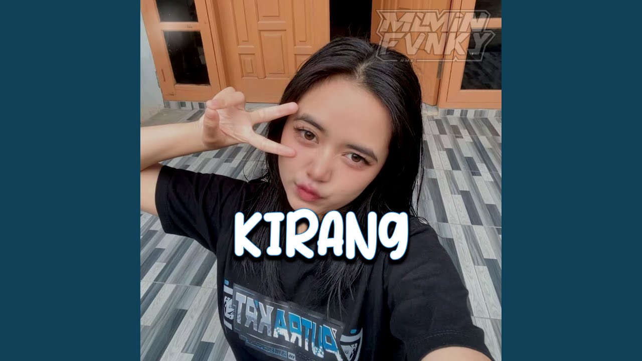 KIRANG