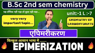 B.Sc 2nd sem chemistry | Epimerization | Epimerization of Glucose