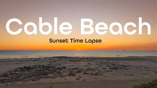 Broomes Sunset Beauty 1-Min Time Lapse