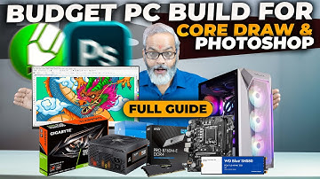 Best Budget PC Build for CorelDRAW & Photoshop in 2025 🔥 Full Guide!