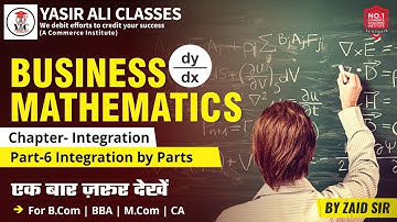 Part- 6 - Integration | integration by Parts (L-1) |  Business Mathematics |B.com | BBA | CA | M.COM