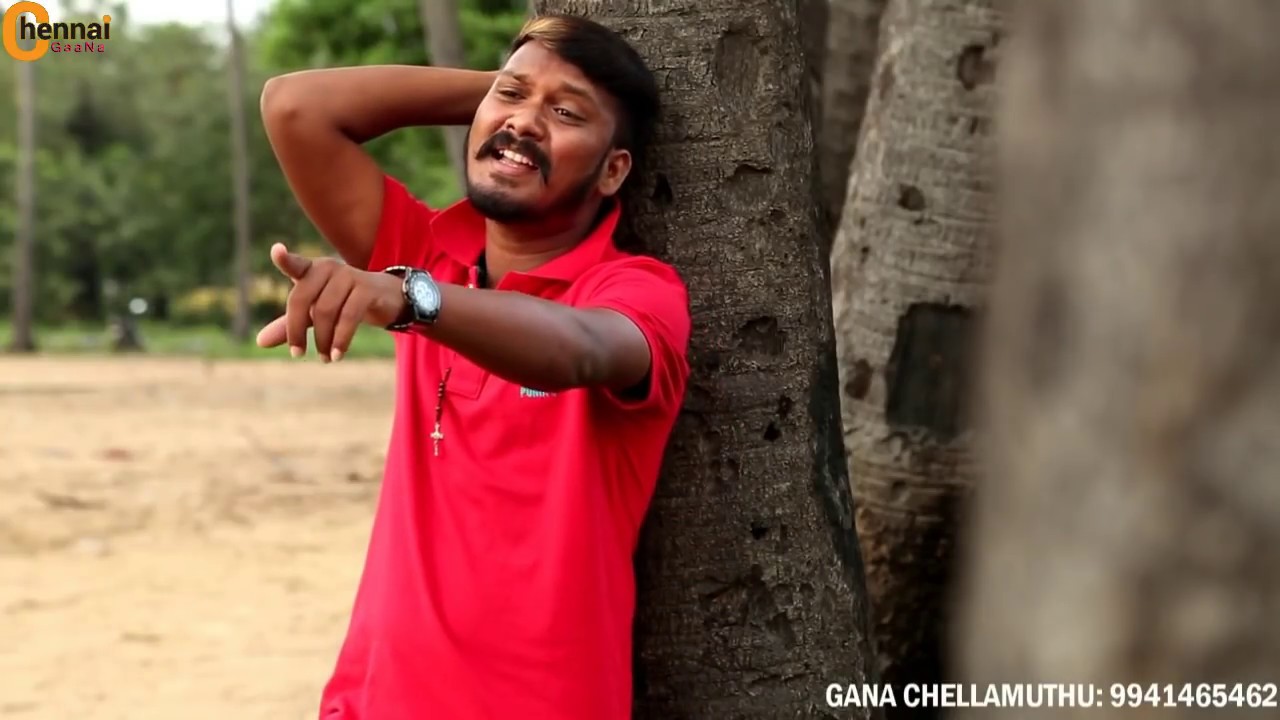 Chennai gana    MELODY KING CHELLA MUTHU  AMMA KARUVARAI  Video 2017