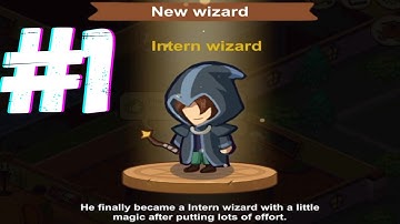 Idle Magic Academy - Gameplay Walkthrough Tutorial Part #1 (iOS, Android)