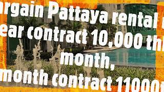 Pattaya condo rental 10,000THB per month CR1797